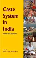 Caste System In India: Problems And Perspectives