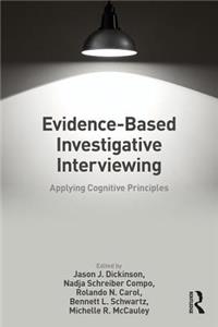 Evidence-based Investigative Interviewing