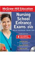 McGraw-Hill Education Nursing School Entrance Exams with DVD, Third Edition