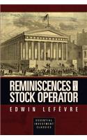 Reminiscences of a Stock Operator (Essential Investment Classics)