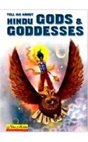 Tell Me About Hindu Gods and Goddesses