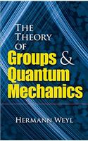 Theory of Groups and Quantum Mechanics