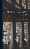Space, Time, And Deity