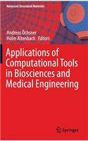 Applications of Computational Tools in Biosciences and Medical Engineering