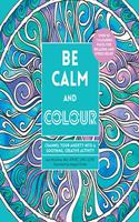 Be Calm and Colour