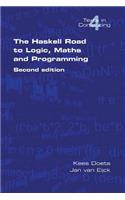 Haskell Road to Logic, Maths and Programming. Second Edition