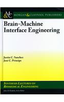 Brain Machine Interface Engineering