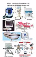 Hospital Medical Equipments Made Easy. Intensive care & Pediatric Intensive Care.