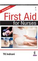First Aid for Nurses: 2nd Edition