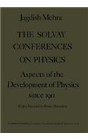 Solvay Conferences on Physics