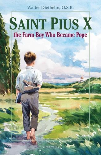 St. Pius X: The Farm Boy Who Became Pope(Vision Books)