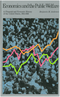 Economics and the Public Welfare