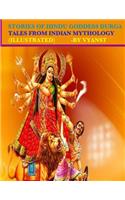 Stories of Hindu Goddess Durga (Illustrated)