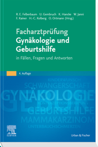 Facharztprüfung Gynäkologie Und Geburtshilfe