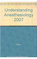 Understanding Anaesthesiology