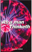 As a Man Thinketh