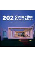202 Outstanding House Ideas