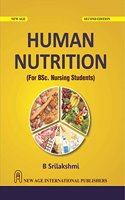 Human Nutrition (For B.Sc. Nursing Students)