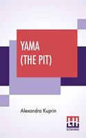 Yama (The Pit)