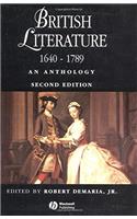British Literature 1640 – 1789: An Anthology (Blackwell Anthologies)