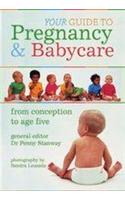 Your Guide to Pregnancy and Baby Care