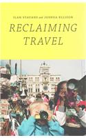 Reclaiming Travel