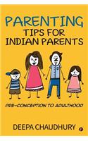 Parenting Tips for Indian Parents