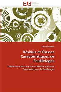 R�sidus Et Classes Caract�ristiques de Feuilletages