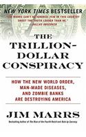 Trillion-Dollar Conspiracy