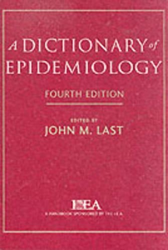 A Dictionary of Epidemiology