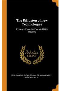 The Diffusion of New Technologies
