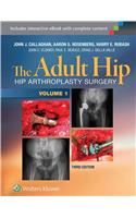 The Adult Hip (Two Volume Set)
