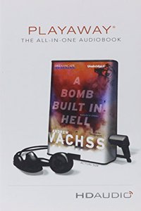 A Bomb Built in Hell