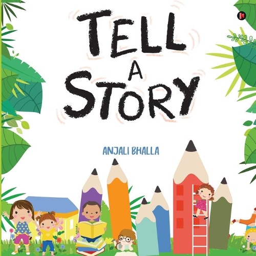 Tell A Story