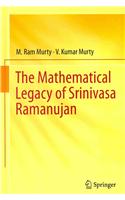 Mathematical Legacy of Srinivasa Ramanujan