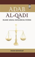 Adab Al- Qadi (Islamic Legal And Judicial System)