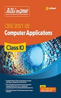 CBSE All In One Computer Application Class 10 for 2022 Exam (Updated edition for Term 1 and 2)