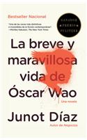 Breve Y Maravillosa Vida de Óscar Wao / The Brief, Wondrous Life of Oscar Wao