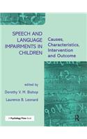 Speech and Language Impairments in Children