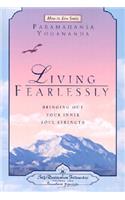 Living Fearlessly