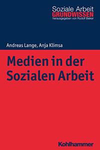 Medien in Der Sozialen Arbeit
