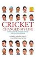Cricket Changed My Life