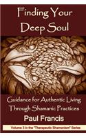 Finding Your Deep Soul