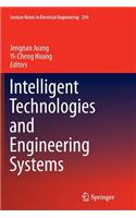 Intelligent Technologies and Engineering Systems