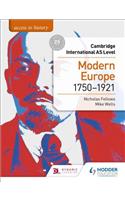 Access to History for Cambridge International as Level: Modern Europe 1750-1921