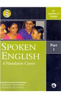 Spoken English: A Foundation Course Part 1 (For Speakers Of Punjabi)