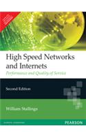 High Speed Networks and Internets: Performance and Quality of Service