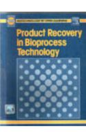 Product Recovery In Bioprocess Technology, 1/e