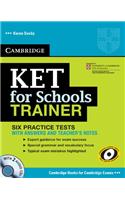 Ket for Schools Trainer Six Practice Tests with Answers, Teachers Notes and 2 Audio CDs