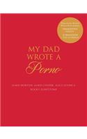 My Dad Wrote a Porno